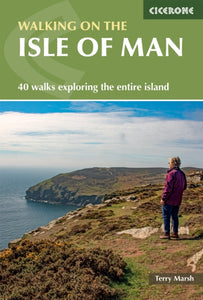 Cicerone: Walking on the Isle of Man, Terry Marsh