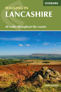 Cicerone: Walking in Lancashire, Mark Sutcliffe