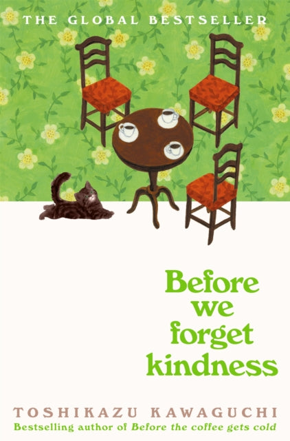 Before We Forget Kindness, SIGNED, Toshikazu Kawaguchi