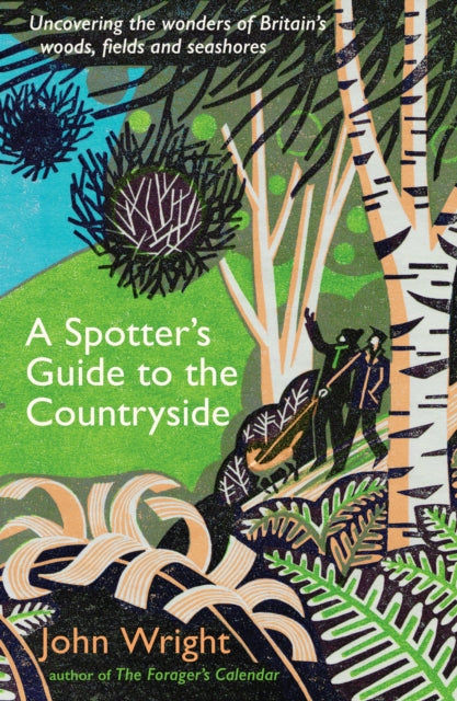 A Spotter’s Guide to the Countryside, John Wright