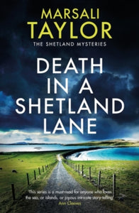 Death in a Shetland Lane, Marsali Taylor