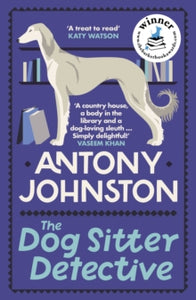 The Dog Sitter Detective, Antony Johnston