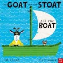 The Goat and the Stoat and the Boat, Em Lynas & Matt Hunt