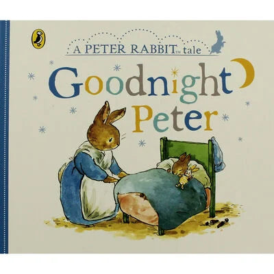 Goodnight Peter; The World of Peter Rabbit