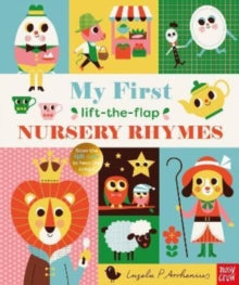 My First Lift-The-Flap Nursery Rhymes, Ingela P Arrhenius