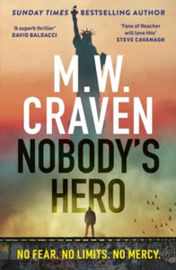 Nobody's Hero SIGNED, M W Craven