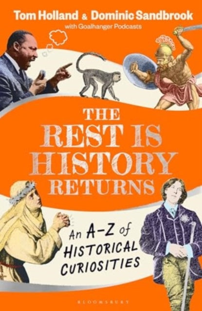 The Rest is History Returns SIGNED, Tom Holland & Dominic Sandbrook