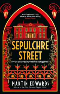 Sepulchre Street, SIGNED Martin Edwards