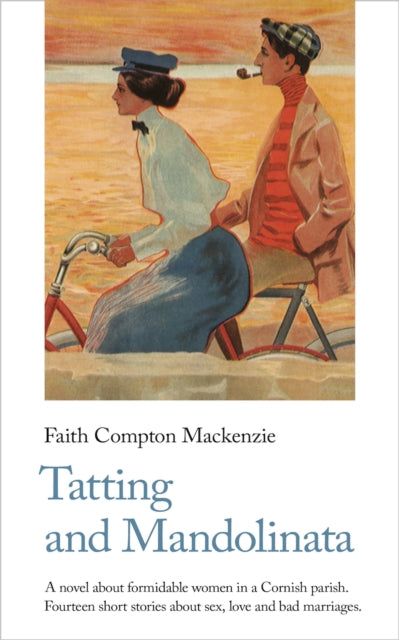 Tatting and Mandolinata, Faith Compton Mackenzie