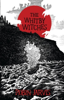 The Whitby Witches, Robin Jarvis