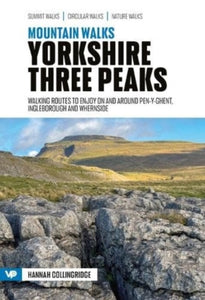 Mountain Walks Yorkshire Three Peaks, Hannah Collingridge