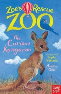 The Curious Kangaroo (Zoe's Rescue Zoo), Amelia Cobb