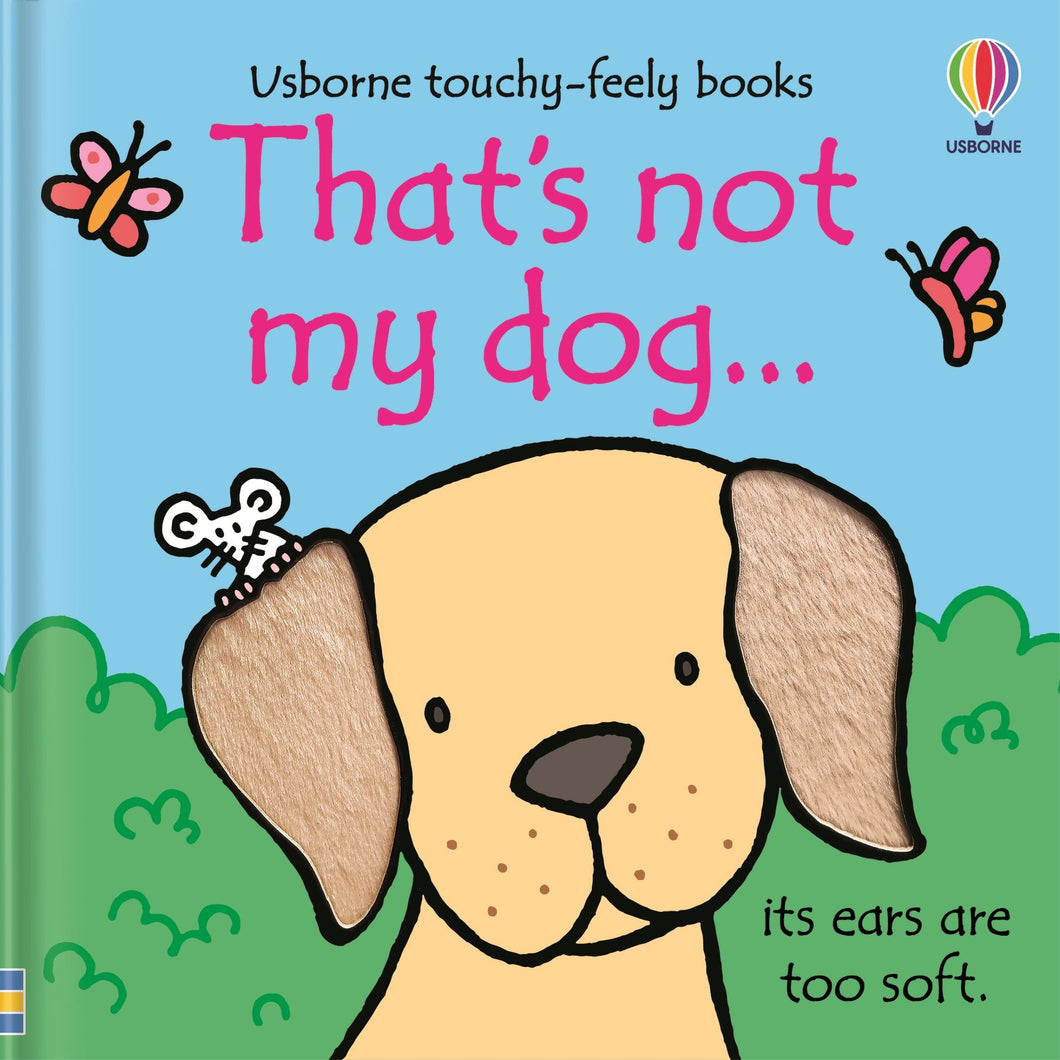 That's Not My Dog (Usborne Touchy-Feely Books)