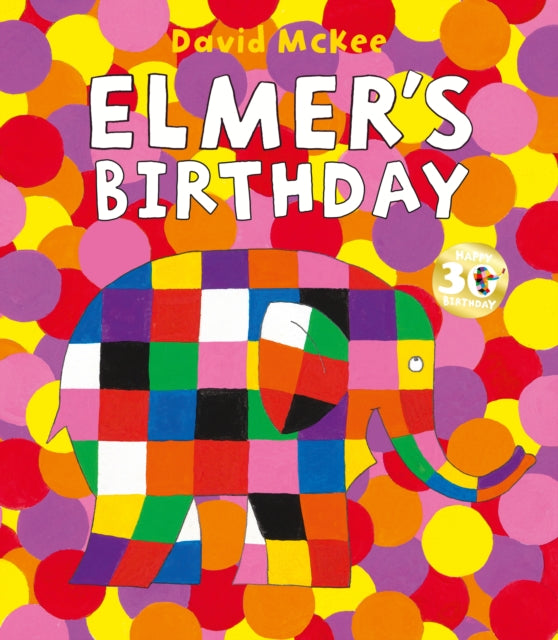 Elmer's Birthday, David McKee