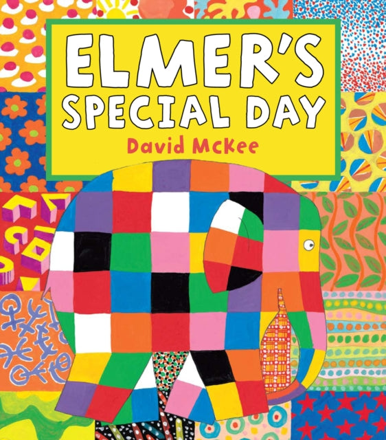 Elmer's Special Day, David McKee