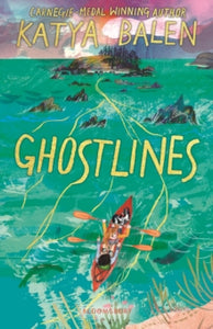 Ghostlines, SIGNED, Katya Balen