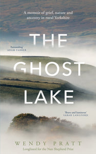 The Ghost Lake, Wendy Pratt