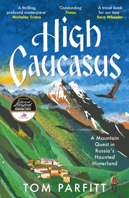High Caucasus, Tom Parfitt