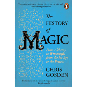 The History of Magic, Chris Gosden