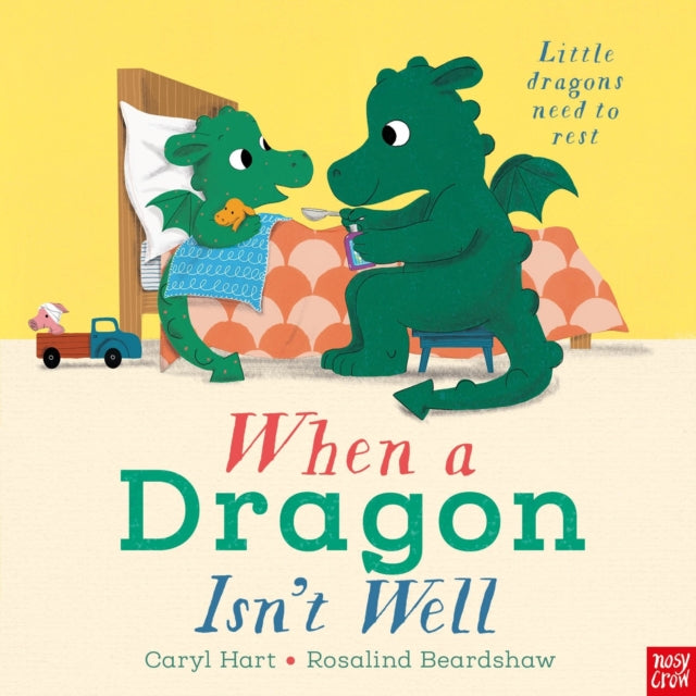 When a Dragon Isn't Well, Caryl Hart