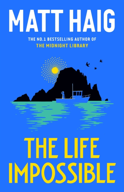 The Life Impossible, SIGNED, Matt Haig