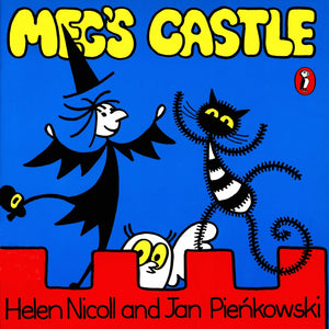 Meg's Castle, Helen Nicoll and Jan Pienkowski