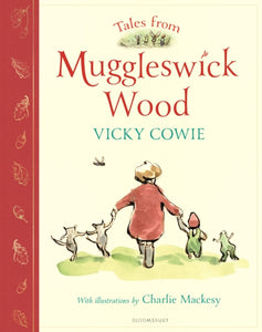 Tales from Muggleswick Wood, Vicky Cowie