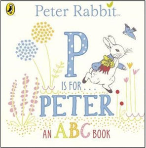 Peter Rabbit: P is for Peter