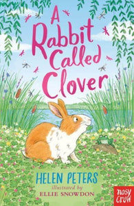 A Rabbit Called Clover (Jasmine Green Series), Helen Peters