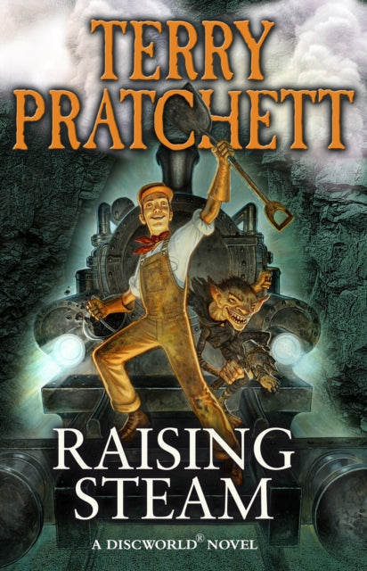 Raising Steam, Terry Pratchett