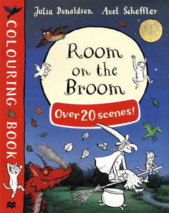 Room on the Broom - Colouring Book, Julia Donaldson and Axel Scheffler