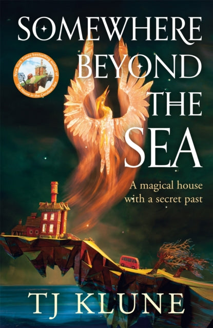 Somewhere Beyond the Sea, SIGNED INDIE EDITION, T J Klune