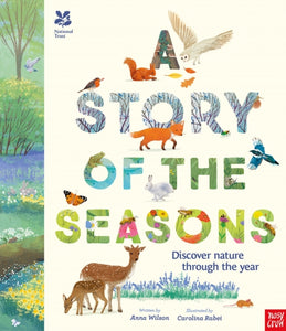 A Story of the Seasons, Anna Wilson