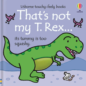 That's Not My Dinosaur (Usborne Touchy-Feely Books)