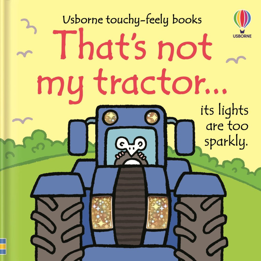 That's Not My Tractor (Usborne Touchy-Feely Books)