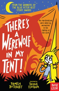There's A Werewolf In My Tent (Izzy and Friends), Pamela Butchart