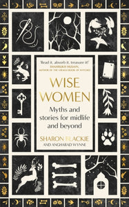 Wise Women SIGNED, Sharon Blackie