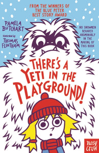 There's A Yeti in the Playground! (Izzy and Friends), Pamela Butchart
